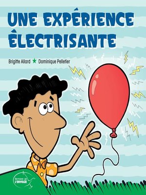 cover image of Une expérience électrisante